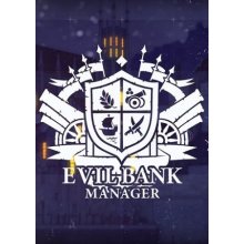 Evil Bank Manager