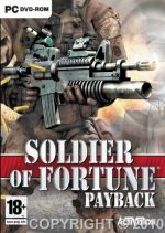 soldier of fortune 3 payback