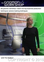 the gnomon workshop-match moving essential production techniques camera tracking techniques
