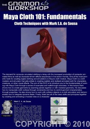 the gnomon workshop-maya cloth 101 fundamentals cloth techniques