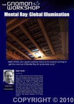 the gnomon workshop-mental ray Global illumination in maya