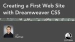 Lynda Creating a First Web Site with Dreamweaver CS5
