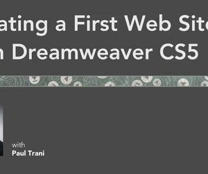 Lynda Creating a First Web Site with Dreamweaver CS5