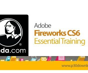 lynda Fireworks CS6 Essential Training