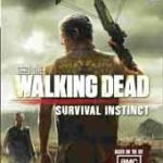 Walking dead survival instinct