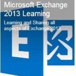 Microsoft exchange server 2013 Learning