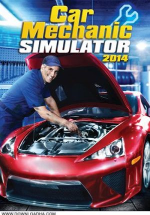 Car mechanic Simulator 2014