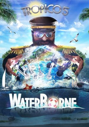 Tropico 5 Waterborne