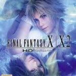 Final fantasy X X-2 HD remaster