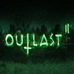 Outlast 2