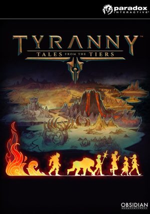 Tyranny tales from the tiers