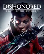 Dishonored : Death of the outsider