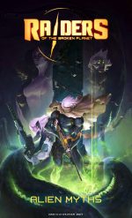 Raiders of the broken myth: Alien myths