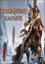Titan quest Anniversary edition Ragnarok