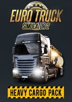Euro Truck Simulator 2 Heavy Cargo