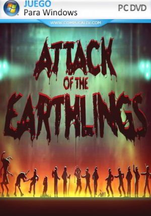 Attack of the earthlings