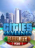 Cities Skylines Parklife