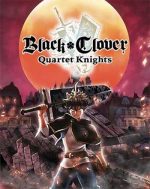 Black Clover Quartet Knights