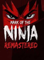 Mark of the Ninja Remastered