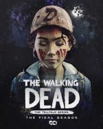 The Walking Dead The Final Season