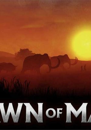 Dawn Of Men