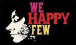 We happy few they came from below
