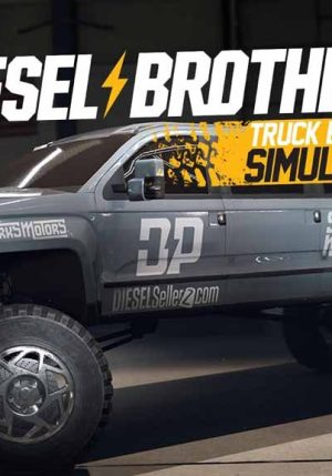 Diesel Brothers Truck Building Simulator