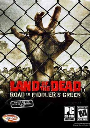 Land of the Dead Road to Fiddlers Green