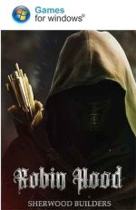 Robin Hood Sherwood Builders