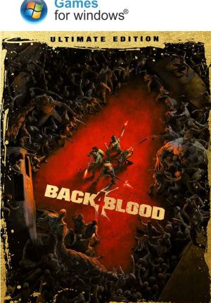 Back 4 Blood Ultimate Edition